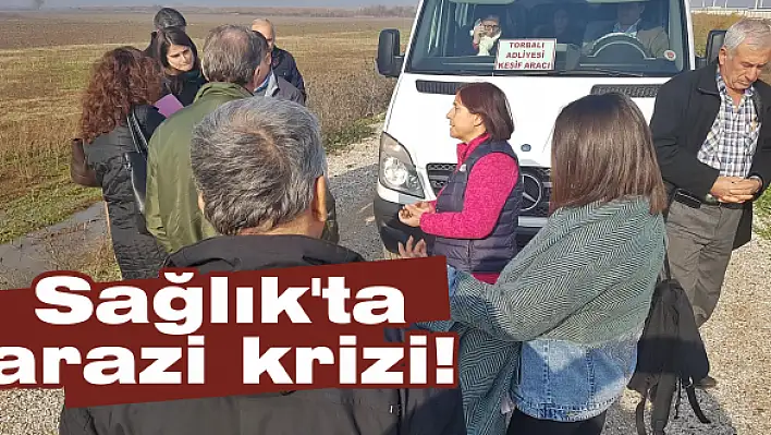 Sağlık’ta arazi krizi!