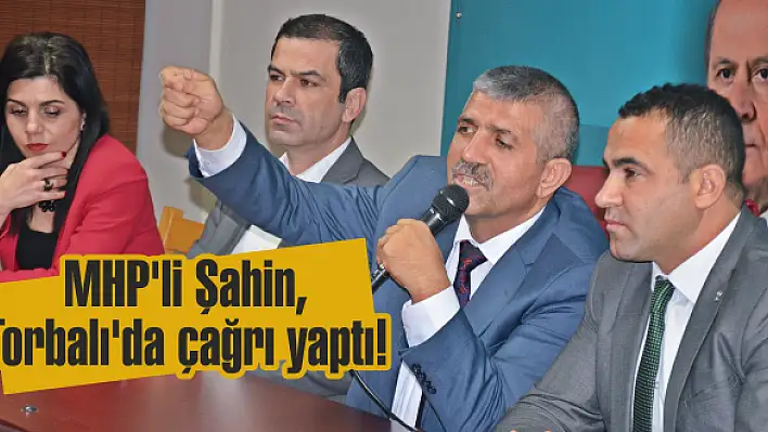 Şahin: “Kırgınlıkları bir kenara bırakın”