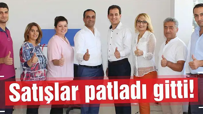 Satışlar patladı gitti!