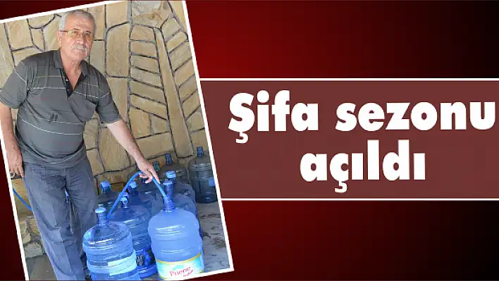 Şifa sezonu açıldı