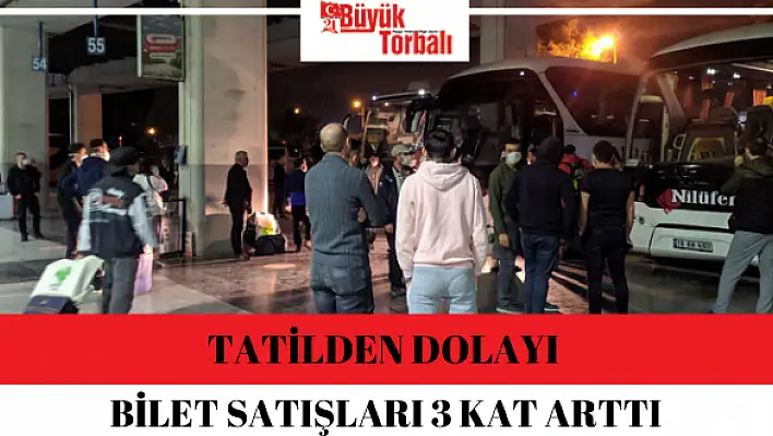 Tatilden dolayı bilet satışları 3 kat arttı