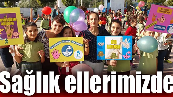 “Temiz Eller Hayat Kurtarır”