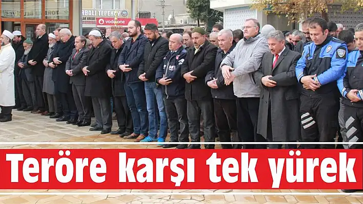 Teröre karşı tek yürek