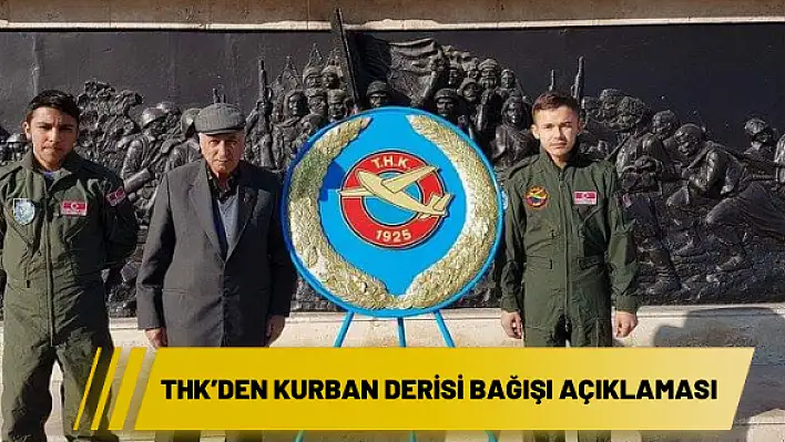 THK'den kurban derisi bağışı açıklaması