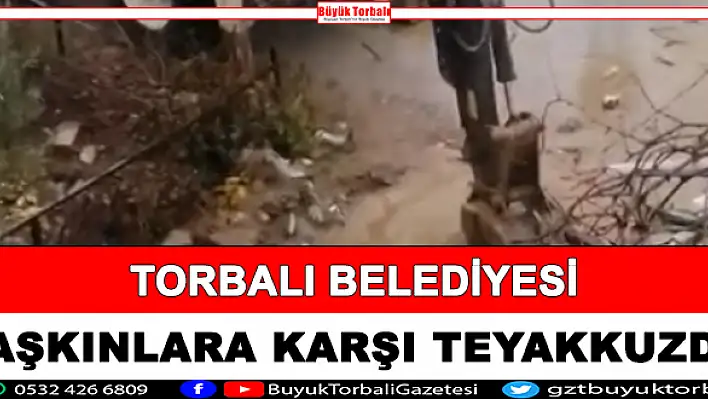 Torbalı Belediyesi taşkınlara karşı teyakkuzda