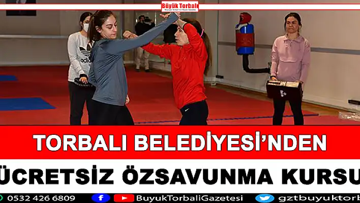 Torbalı Belediyesi'nden özsavunma kursu