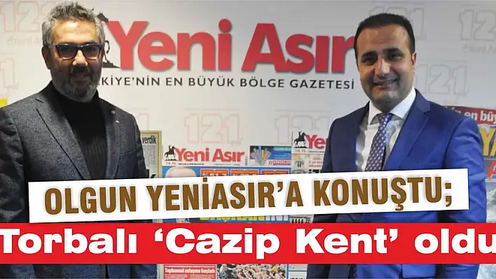 Torbalı 'Cazip Kent' oldu 