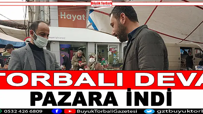 Torbalı Deva, pazara indi