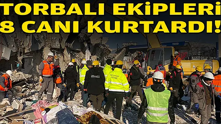 TORBALI EKİBİ 8 KİŞİYİ SAĞ KURTARDI