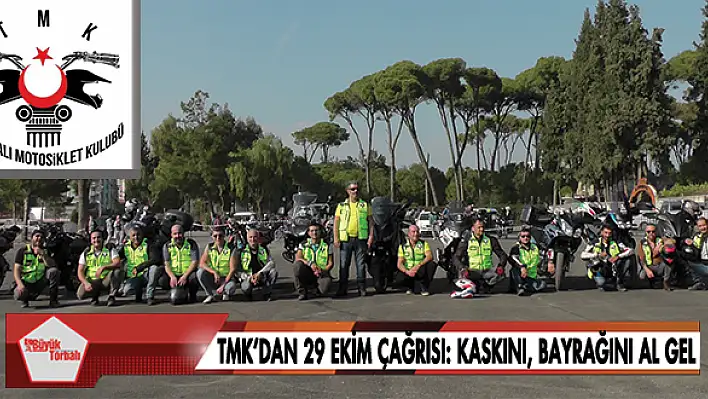 Torbalı Motosiklet Kulübü'nden 29 Ekim çağrısı: