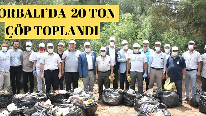 TORBALI'DA 20 TON ÇÖP TOPLANDI