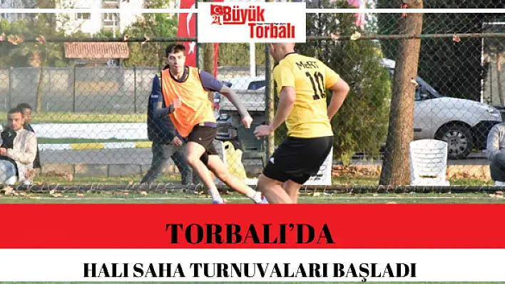 Torbalı'da halı saha turnuvaları başladı