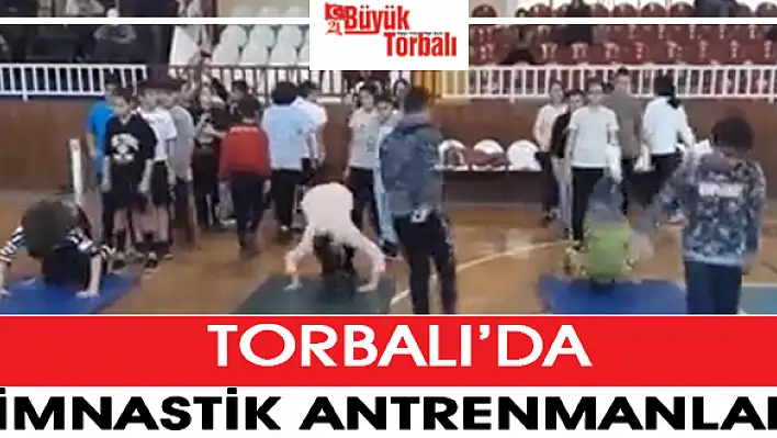 Torbalı'da jimnastik antrenmanları yapılıyor