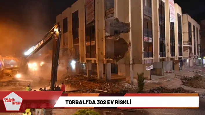 Torbalı'da riskli ev sayısı belli oldu