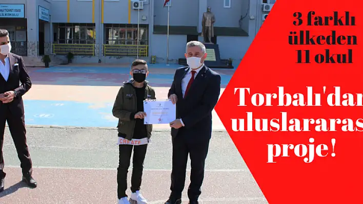 Torbalı’dan uluslararası proje!