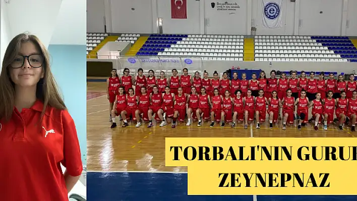 TORBALILI ZEYNEPNAZ MİLLİ TAKIM YOLUNDA