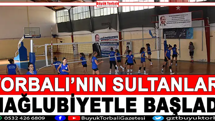 Torbalı'nın sultanları mağlubiyetle başladı