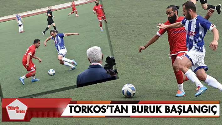 Torkos'tan buruk başlangıç