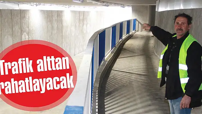 Trafik alttan rahatlayacak