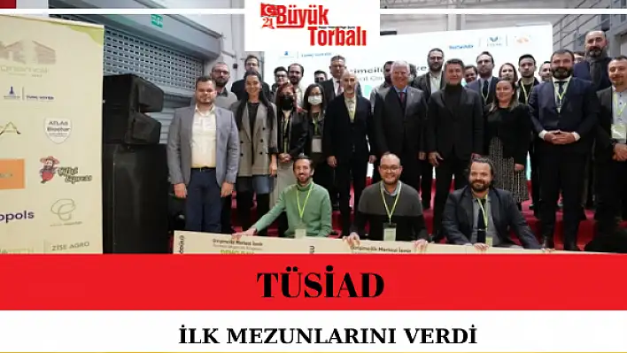 TÜSİAD ilk mezunlarını verdi