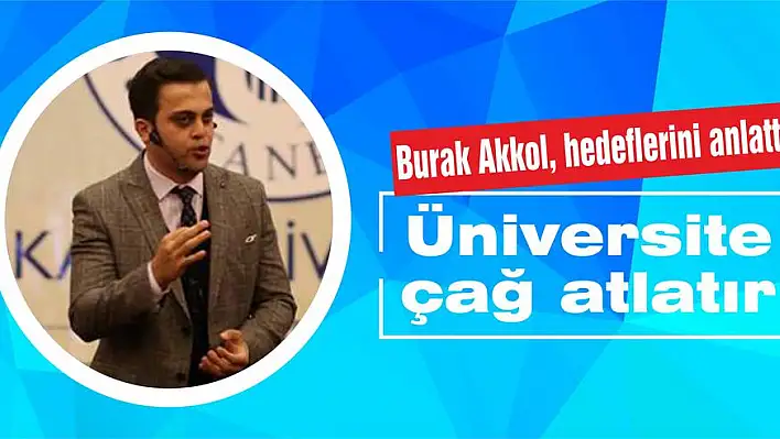 Üniversite çağ atlatır