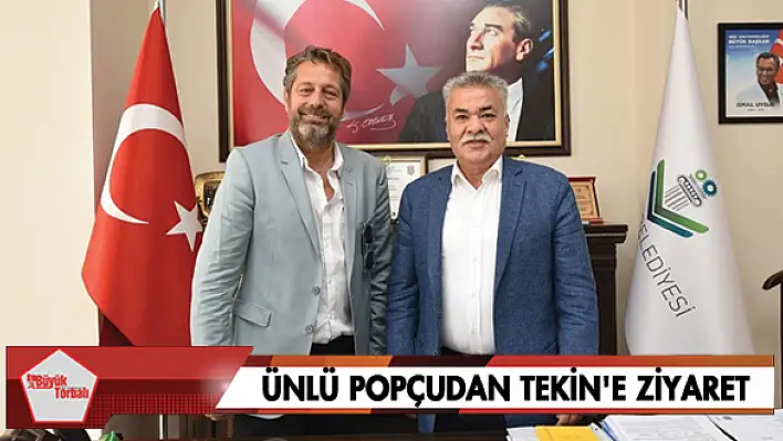 Ünlü popçudan Tekin’e ziyaret