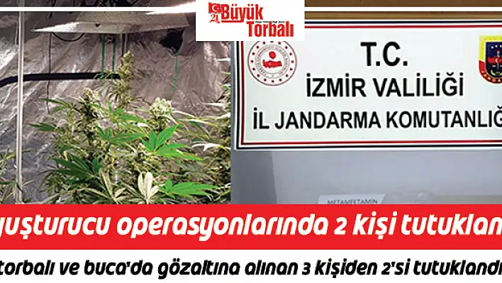 Uyuşturucu operasyonlarında 2 kişi tutuklandı