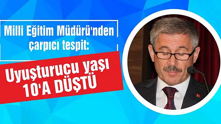 Uyuşturucu yaşı 10'a düştü