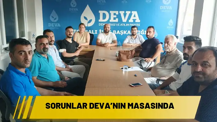 Vatandaşın sorunları DEVA'nın masasında