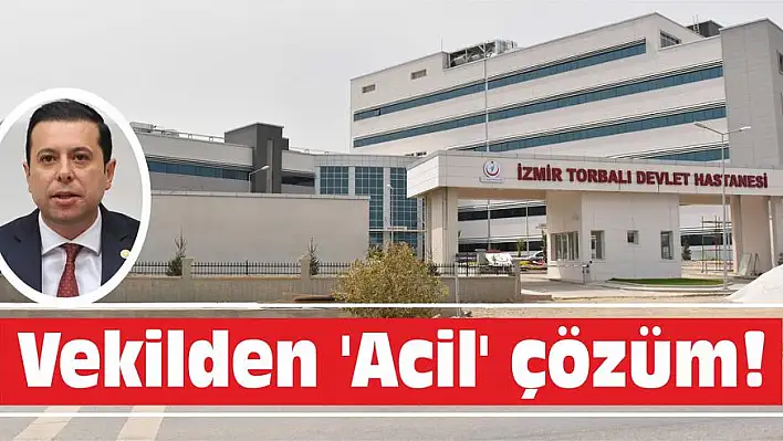 Vekilden 'Acil' çözüm!