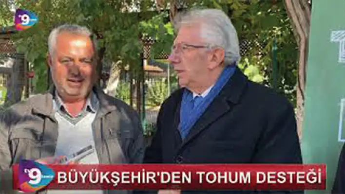 VİDEO HABER – Büyükşehir’den tohum desteği