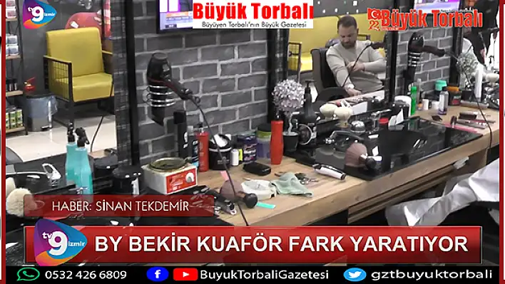 VİDEO HABER – By Bekir Kuaför fark yaratıyor