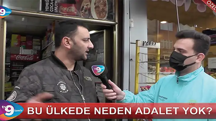 VİDEO HABER – “Bu ülkede neden adalet yok?”