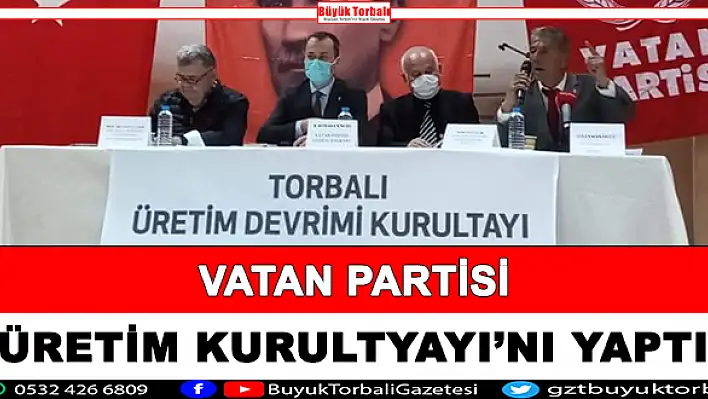 VP, Üretim Kurultayı'nı gerçekleştirdi