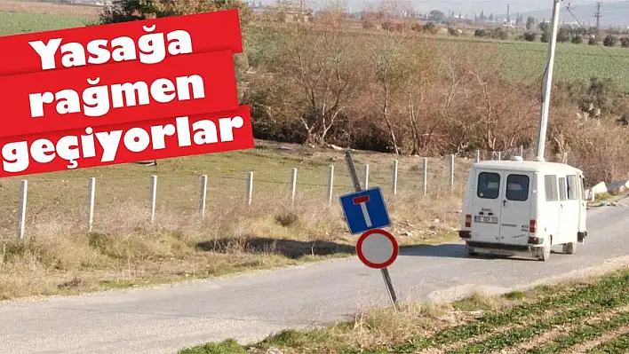 Yasağa rağmen geçiyorlar