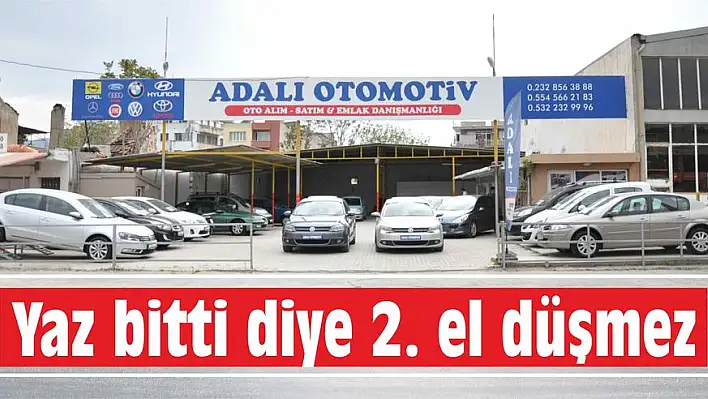 Yaz bitti diye 2. el düşmez