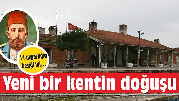 Yeni bir kentin doğuşu