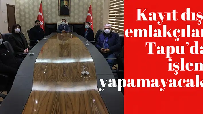 Yetkisi olmayan hiçbir emlakçı artık Tapu'ya giremeyecek