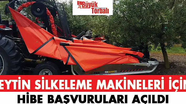 Zeytin silkeleme makineleri için hibe başvuruları açıldı