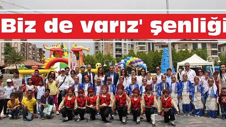 ‘Biz de varız’ şenliği