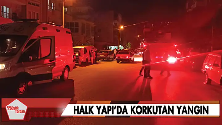 Halk Yapı'da korkutan yangın