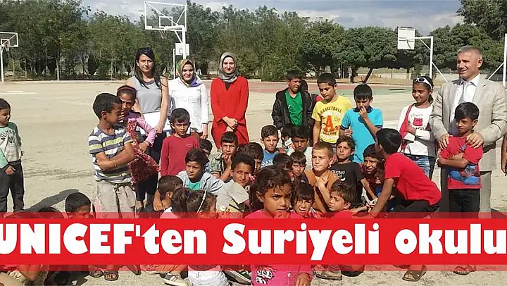 UNICEF'ten Suriyeli okulu