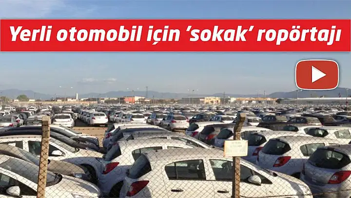 Yerli otomobili için ‘sokak’ ropörtajı